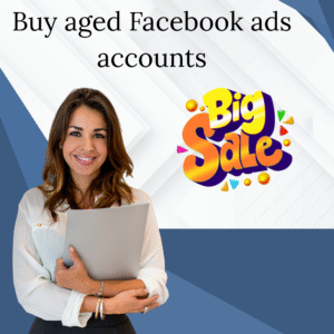 Buy aged Facebook ads accounts