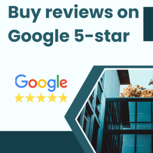 Buy reviews on Google 5-star