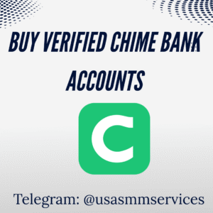 Buy verified Chime bank accounts